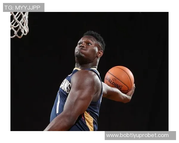 锡安谈上场时间限制感到沮丧但誓言在场上全力以赴展现自我